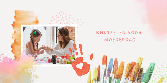 15 Creatieve moederdag ideeën om samen te knutselen, Inclusief gratis printables & must-have knutselspullen