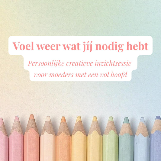Creatieve inzichtsessie: Persoonlijke begeleiding voor moeders met een vol hoofd